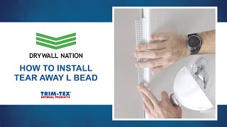 Drywall Nation  How to Use TrimTex Tear Away L Bead [upl. by Guillermo873]