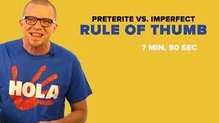 Spanish Past Tense Preterite Vs Imperfect Rule of Thumb [upl. by Aem]