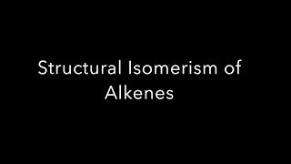 Structural Isomerism in Alkenes [upl. by Lashar642]