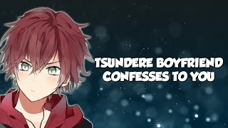 Tsundere Boyfriend Confesses To You  ASMR Audio Roleplay [upl. by Vinny534]