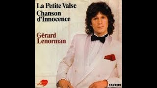 Gérard Lenorman  Chanson dinnocence Lyrics [upl. by Nnasus19]