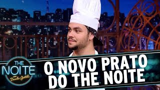 O Novo Prato do The Noite  EP 4  The Noite 220817 [upl. by Hilton]