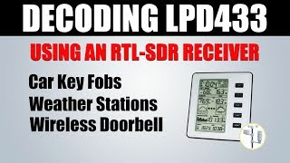 How To Decode 433Mhz Low Power Devices Using RTL433 And A RTLSDR Receiver [upl. by Stella914]