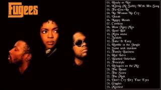 The Fugees Greatest Hits  Best The Fugees Songs [upl. by Ydnir]