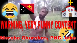 PNG JOKE 2020  Morobe Churches 😂😂😂 [upl. by Daune91]