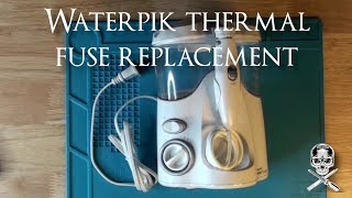 Waterpik Flosser Thermal Fuse Replacement  TRU Fixes [upl. by Abel]