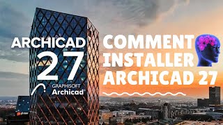 COMMENT INSTALLER ARCHICAD 27 [upl. by Grearson246]