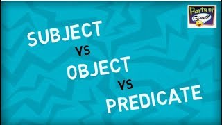 Subject vs Object vs Predicate [upl. by Norton]