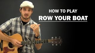 Row Row Row Your Boat  Beginner Guitar Lesson [upl. by Nyre412]