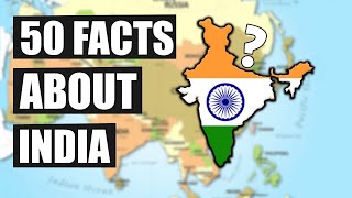 50 Geography Facts About India [upl. by Niklaus]