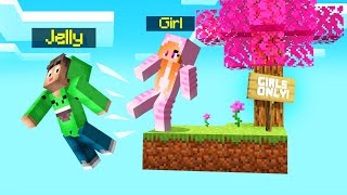 SKYBLOCK But ONLY GIRLS Are ALLOWED Minecraft [upl. by Radmilla80]