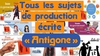 TOUS les sujets de PRODUCTION ÉCRITE  Antigone   Correction [upl. by Nowed]