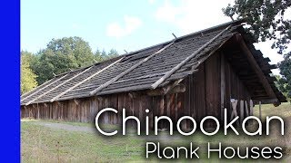 Chinookan Plank Houses  Native American Domestic Architecture amp Culture [upl. by Port]