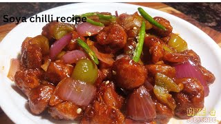 Soya Chilli recipe सोया चिल्ली रेसिपीआसान तरीके से बनाये सोया चिल्ली [upl. by Auston]