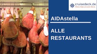 AIDAstella  Alle Restaurants 44 [upl. by Nyllewell]