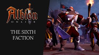 Albion Online  The Sixth Faction [upl. by Bates]